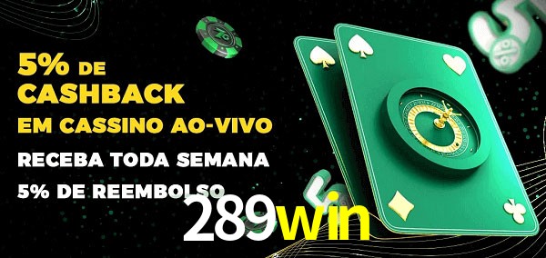 Promoções do cassino ao Vivo 289win