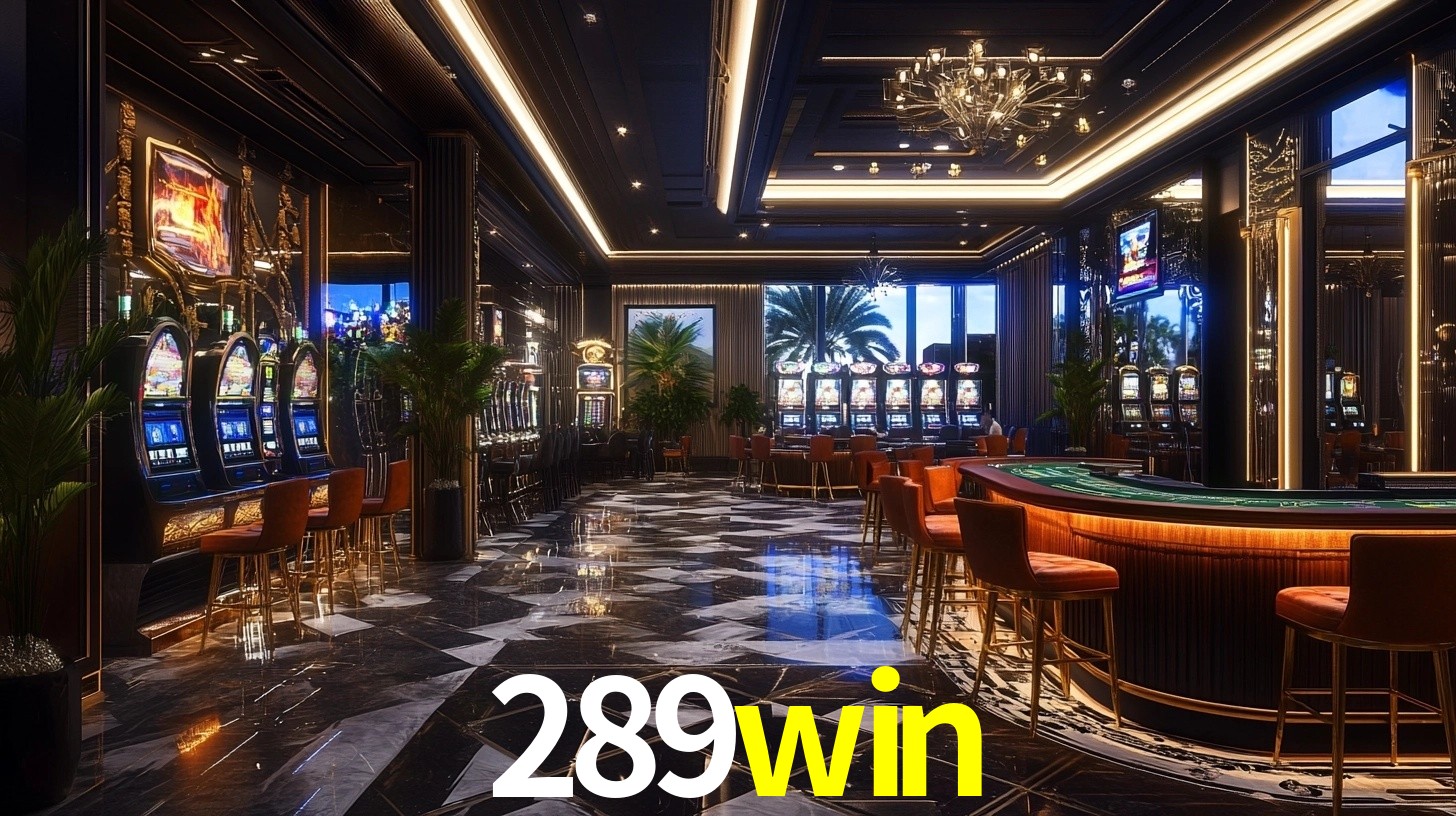 Explore as vantagens do 289win: serviço profissional e confiabilidade
